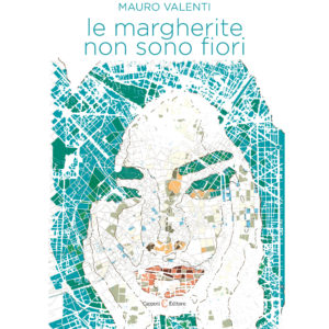 copertina libro le margherite non sono fiori