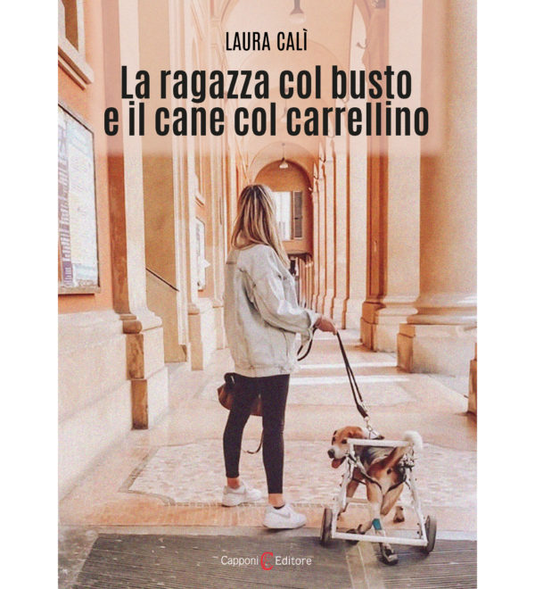 Laura Calì La ragazza col busto e il cane col carrellino