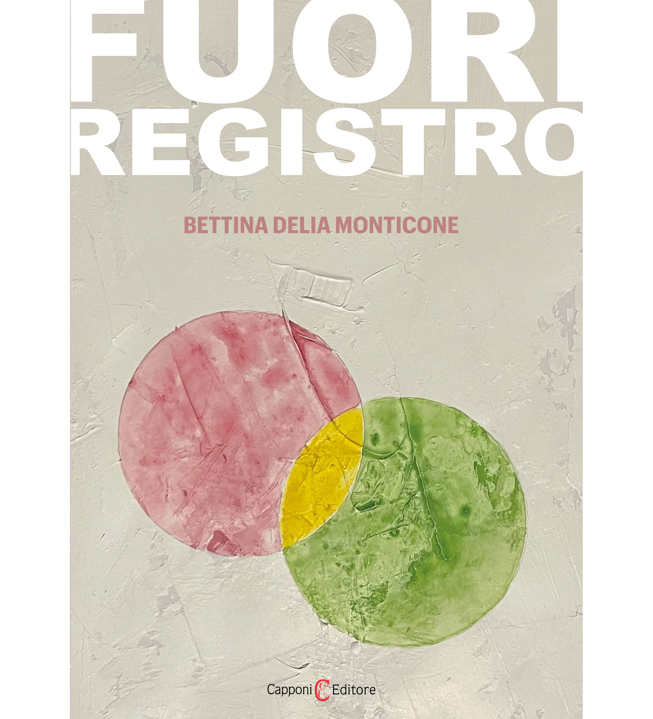 Bettina Delia Monticone Fuori registro