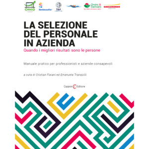 Cristian Flaiani ed Emanuela Tranquilli la selezione del personale in azienda