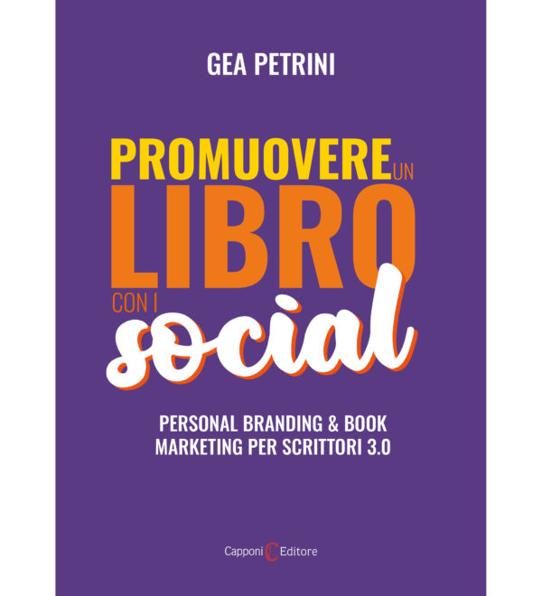 Gea Petrini Come promuovere un libro con i social