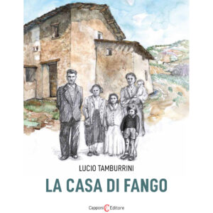 La casa di fango Lucio Tamburrini