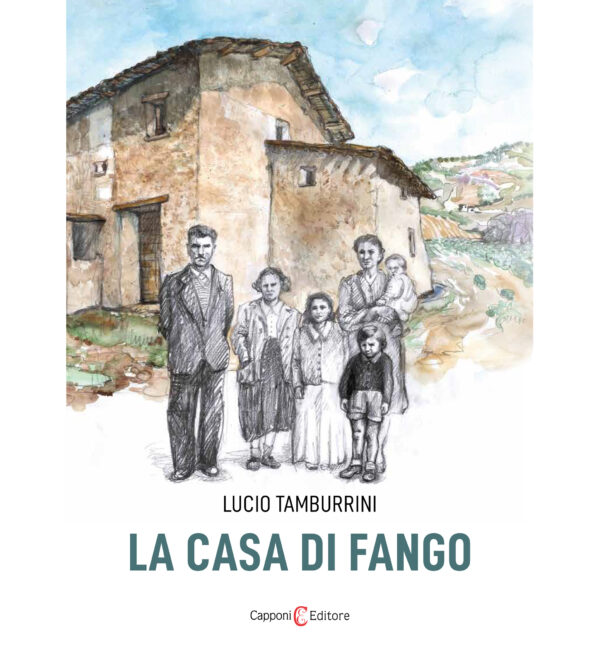 La casa di fango Lucio Tamburrini