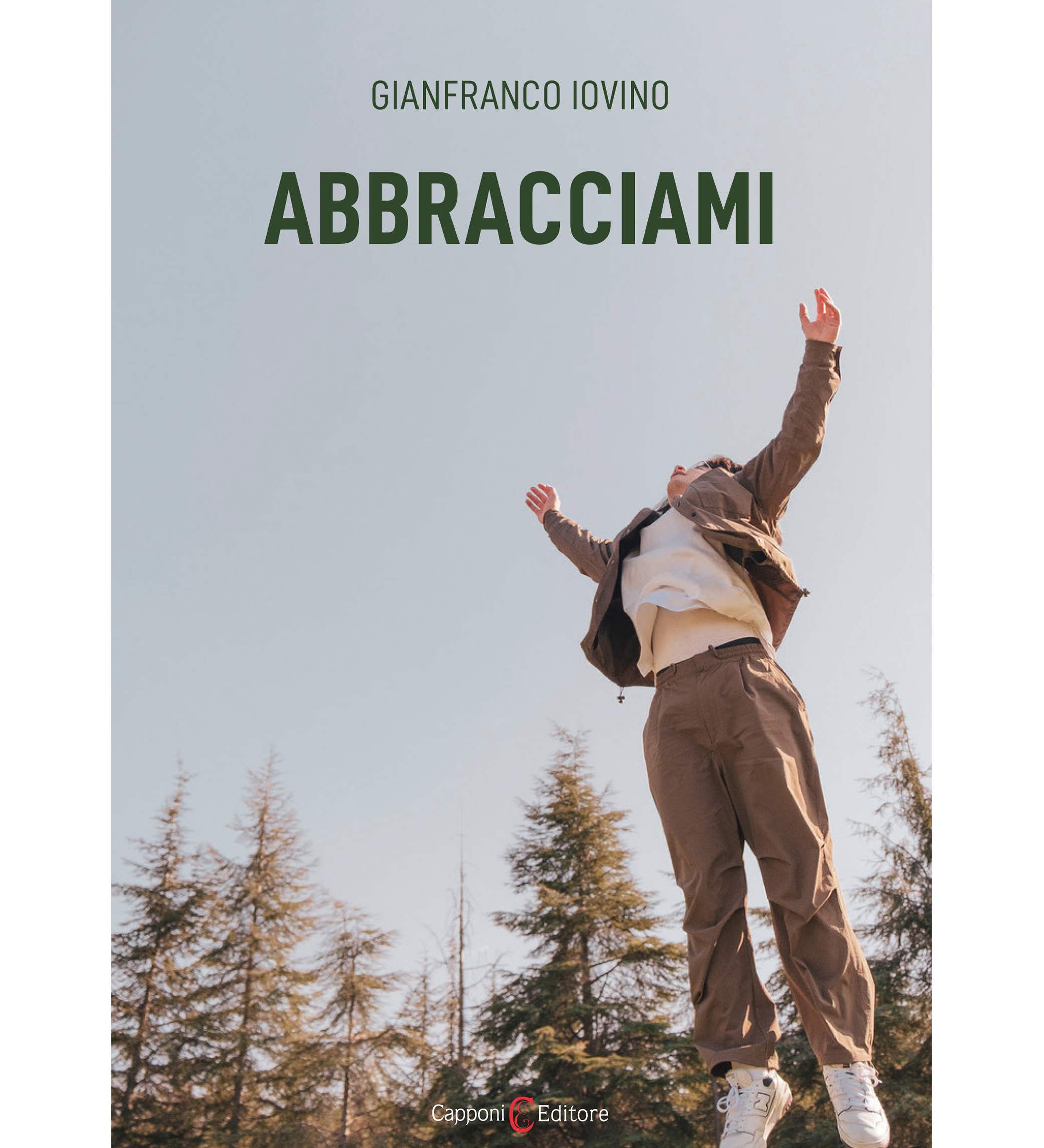 Abbracciami Gianfranco Iovino