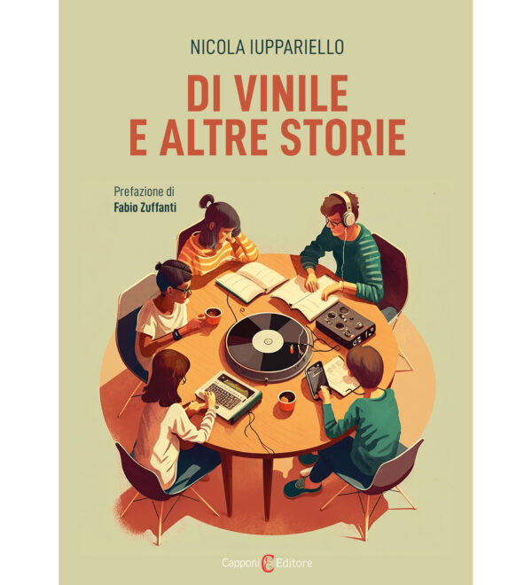 Di vinile e altre storie Nicola Iuppariello