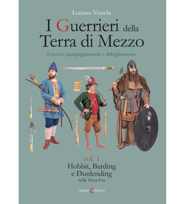 I guerrieri della terra di mezzo Luciano Verzola