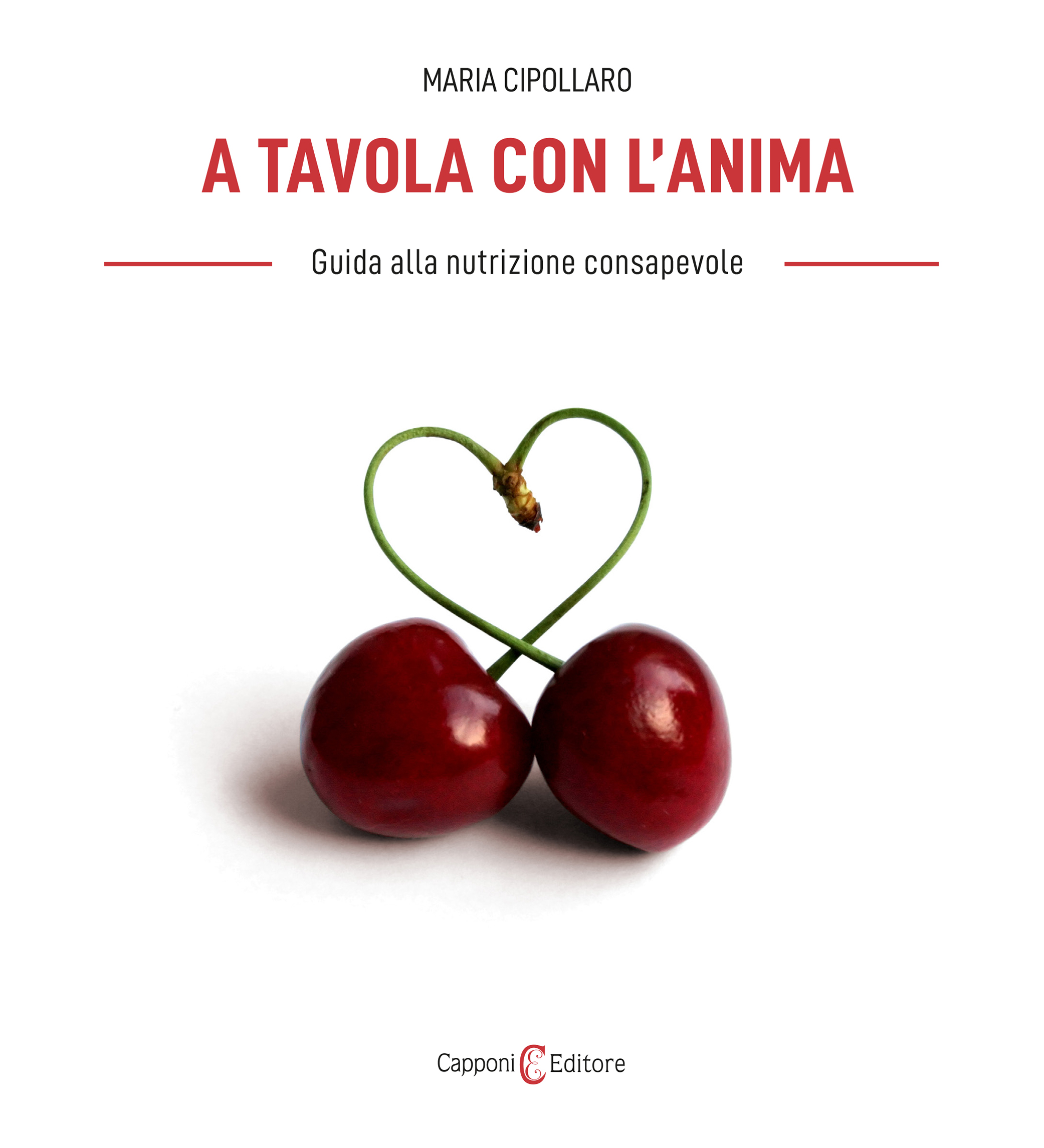 A tavola con l’anima Maria Cipollaro