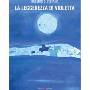 La leggerezza di Violetta Roberto Di Stefano